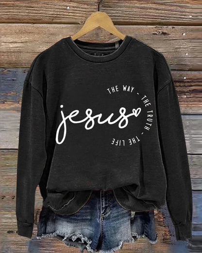 Jesus The Way The Truth The Life Casual Sweatshirt 2024 f/w Mental Health spring sweatshirts