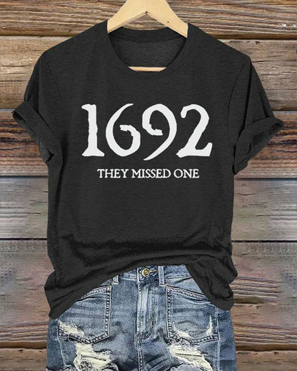 Women's 1692 They Missed One Salem Witch Printed T-Shirt 2024 f/w halloween spring summer t-shirts