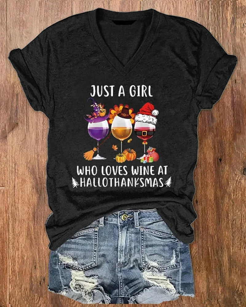 Women's Just A Girl Who Loves Wine At Hallothanksmas Print V-Neck T-Shirt halloween summer t-shirts