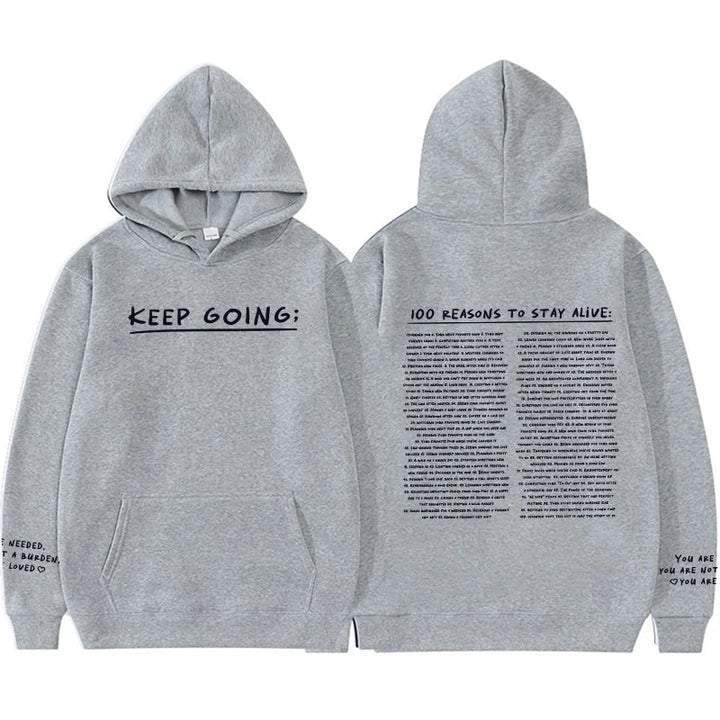 100 Reasons To Stay Alive Hoodie (Keep Going) tops unisex